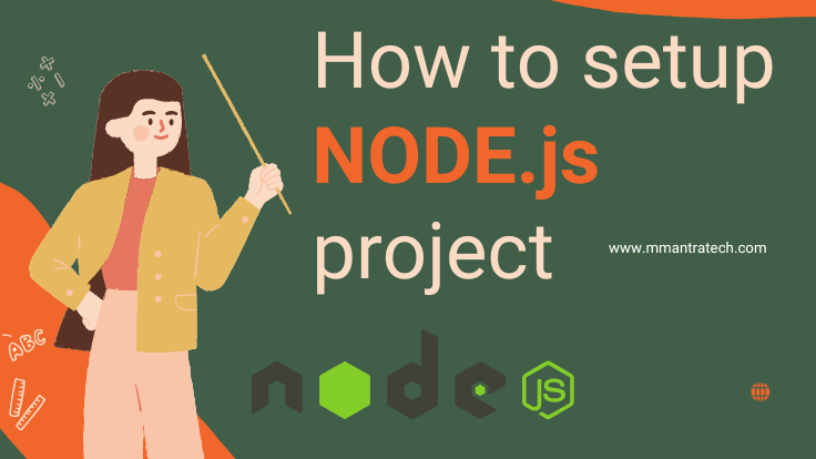 How to Set Up a Node.js Project | Quick Start